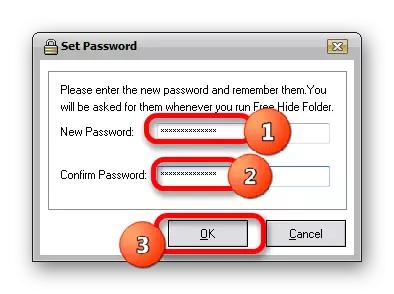 ಸೆಟ್ ಪಾಸ್ವರ್ಡ್ ವಿಂಡೋದಲ್ಲಿ ಪಾಸ್ವರ್ಡ್ ಅನ್ನು ಸ್ಥಾಪಿಸುವುದು ಉಚಿತ ಮರೆಮಾಡಿ ಫೋಲ್ಡರ್
