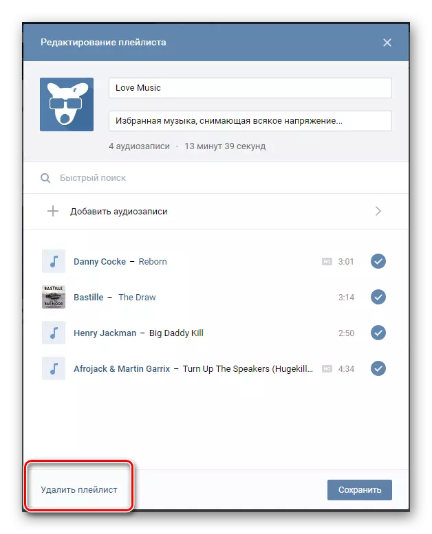 Képes eltávolítani a korábban létrehozott lejátszási listát a VKontakte zenei szakaszban