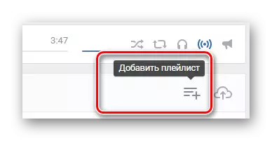 Skift til afspilningslisten skabelse vindue i Music VKontakte sektion