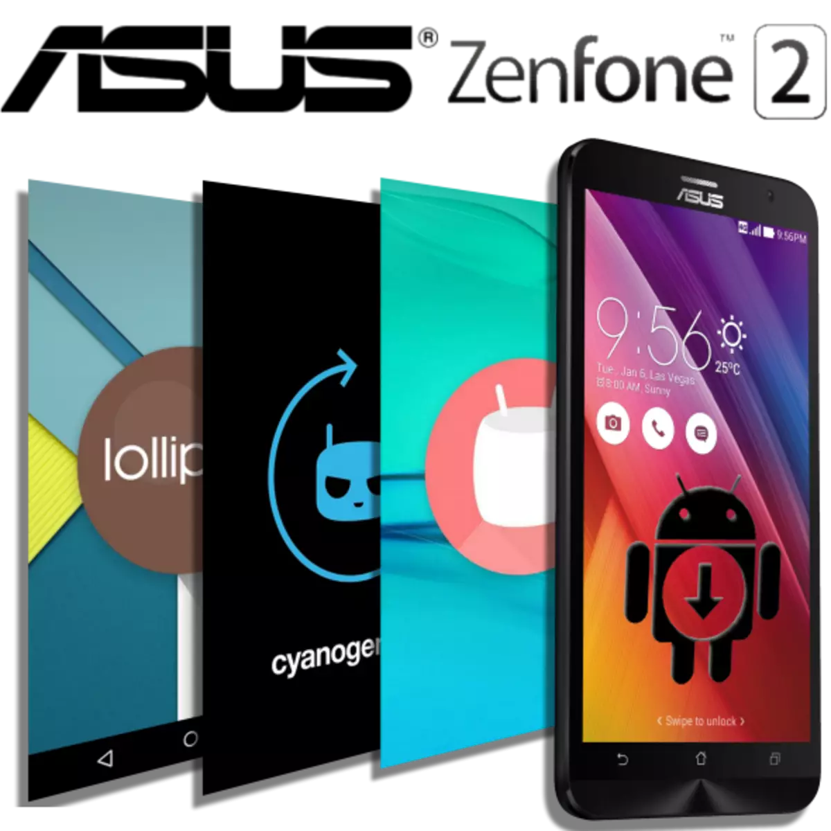 Asus ZenFone 2 ZE551ML फर्मवेअर