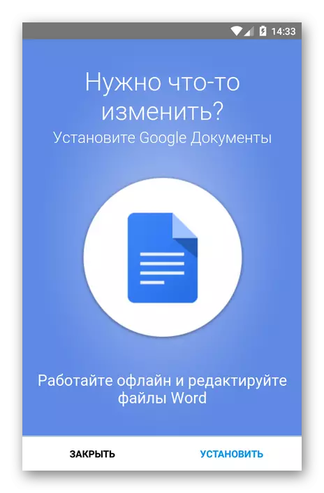 A Google ajánlata az alkalmazás letöltéséhez dolgozni a dokumentumokkal
