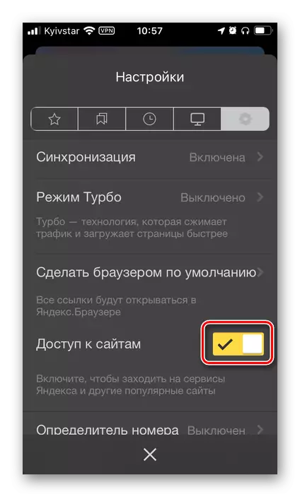 فون پر Yandex.Baurizer ترتیبات میں سائٹس تک اختیار تک رسائی کو چالو کریں