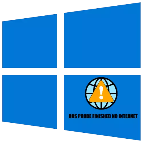 Kumaha carana ngalereskeun kasalahan "DNS Probe réngsé internét" dina Windows 10
