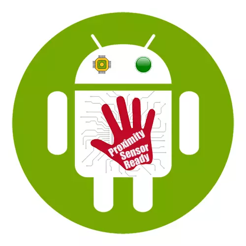 په Android کې د نږدې سینسر تنظیم کولو څرنګوالی