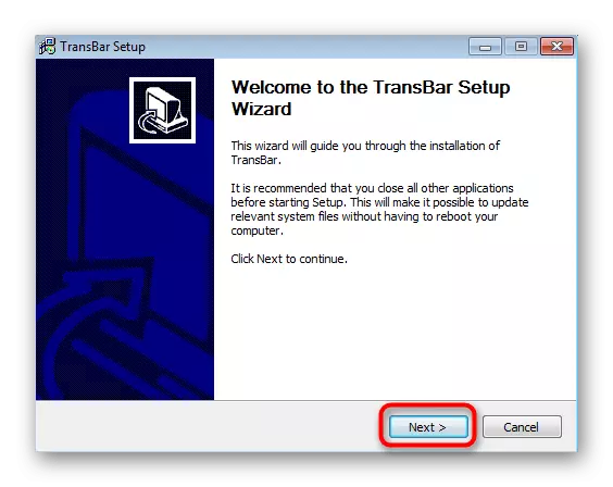 Namestitev programa transbarja v operacijskem sistemu Windows 7, da nastavite preglednost opravilne vrstice