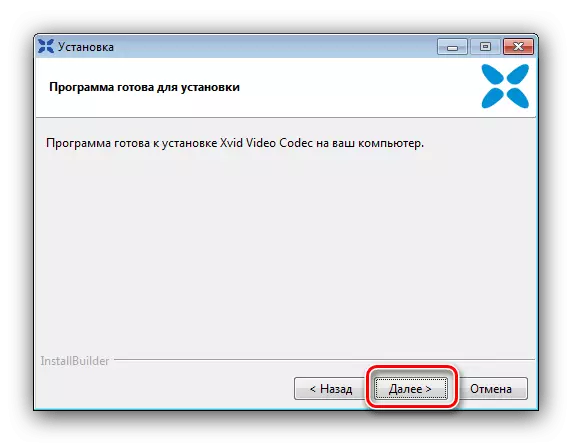Սկսել XVID կոդեկը `Windows 7-ում կոդեկներ տեղադրելու համար