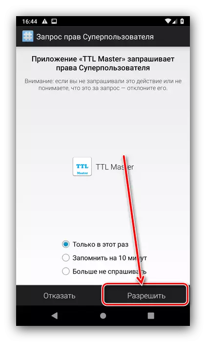 Tugoti ang pag-access sa gamut sa aplikasyon alang sa pagbalhin sa TTL sa Android gamit ang TTL Master