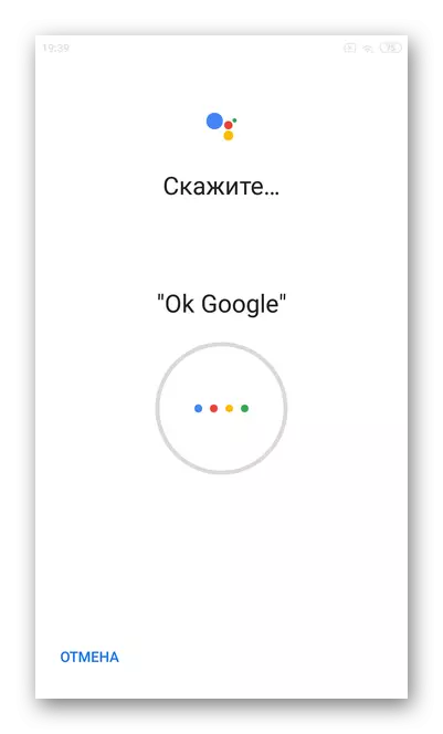 Ka ce: OK Google saita Google Mataimakin a kan Android OS