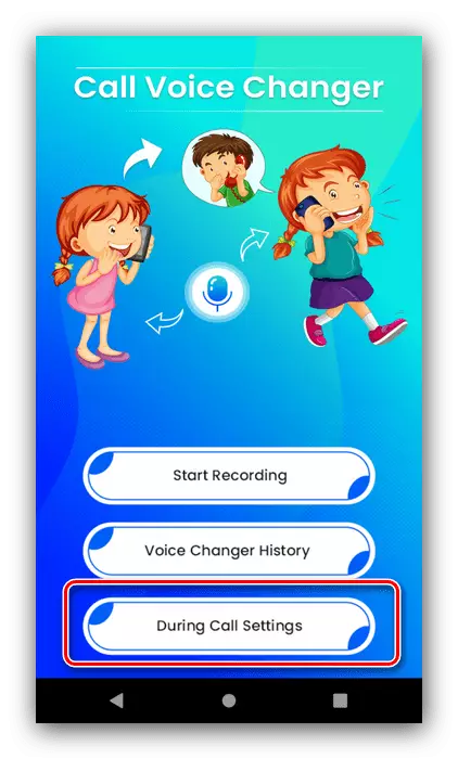 Instellings te maak oproepe na die stem verander tydens die oproep via Call Voice Changer app