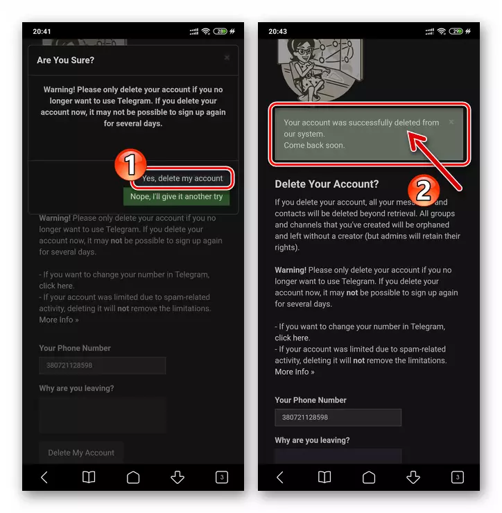 Telegrama para la confirmación de Android de la eliminación final de la cuenta en el Messenger, la finalización de la operación.