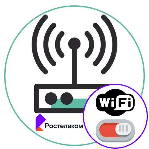 Nola desaktibatu Wi-Fi Router Rostelecom-en