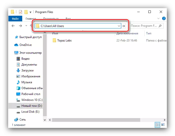 Lebetkeun jalur ka alamat bar kanggo muka folder program program dina Windows 10