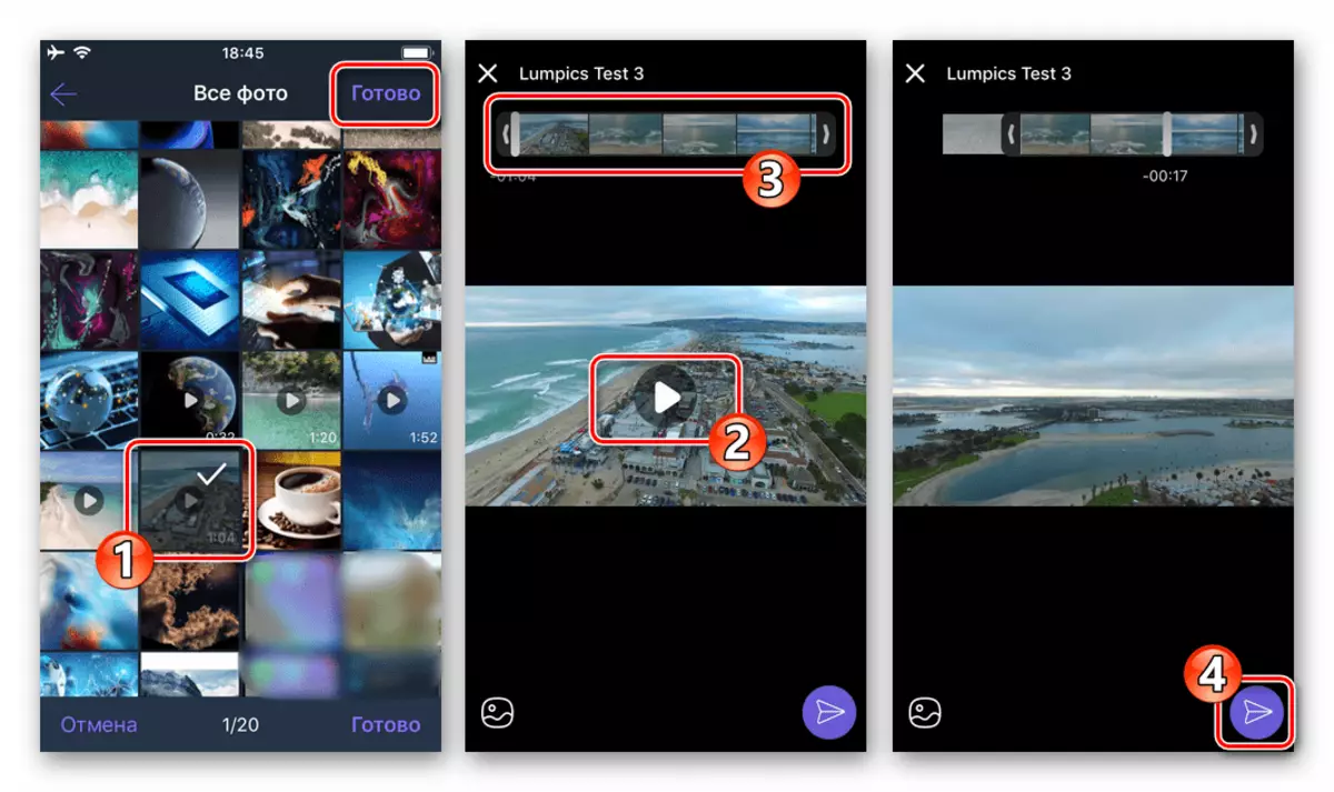 Viber- ի iPhone Point- ի ընտրեք վիդեո ֆայլ, պատրաստում, առաքման միջոցով առանց սեղմման