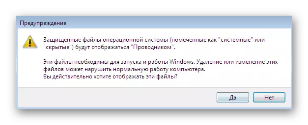 Pagkumpirma ng pag-alis ng Itago ang function mula sa folder ng system na may Windows 7 Recovery Points