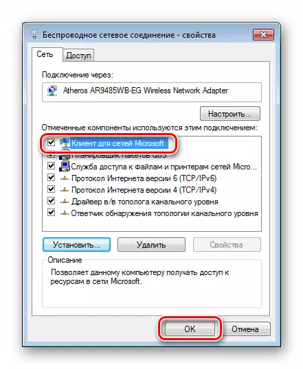 Aktivera komponentklienten för Microsoft-nätverk i anslutningsegenskaper i Windows 7