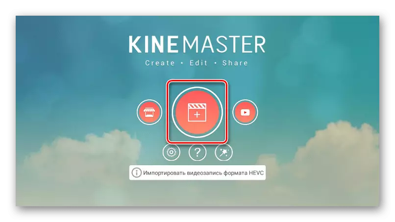 Transition to the creation of a project in Kinemaster on Android