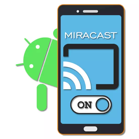 Nola gaitu Miracast Android-en
