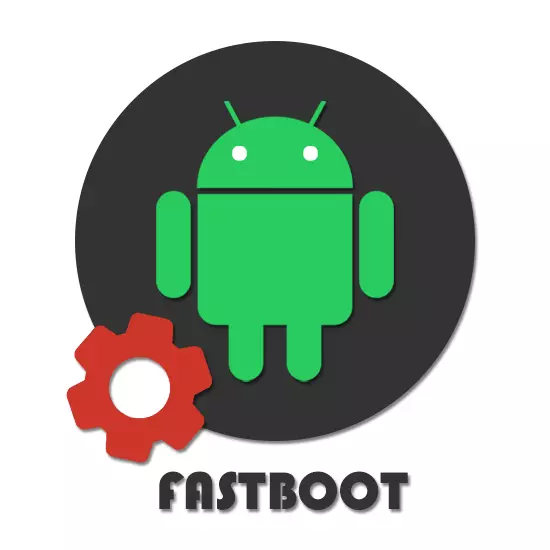 რა არის fastboot რეჟიმში Android