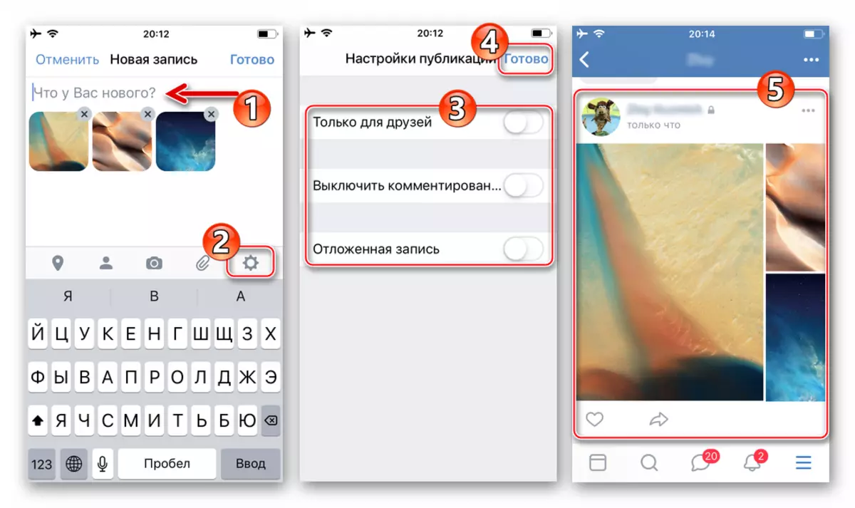 Vkontakte para iPhone Selecciona os parámetros da nova entrada con fotos colocadas na parede da rede social