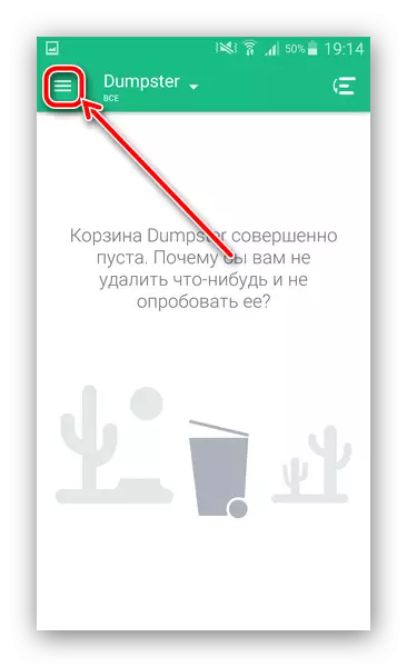 Mở Dumpster menu chính để làm sạch giỏ trên Android