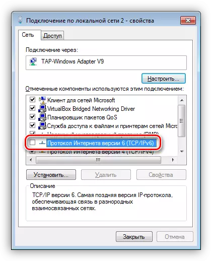 Windows 7-de tor birikmeleriniň häsiýetlerinde IPv6 protokoly-i öçüriň
