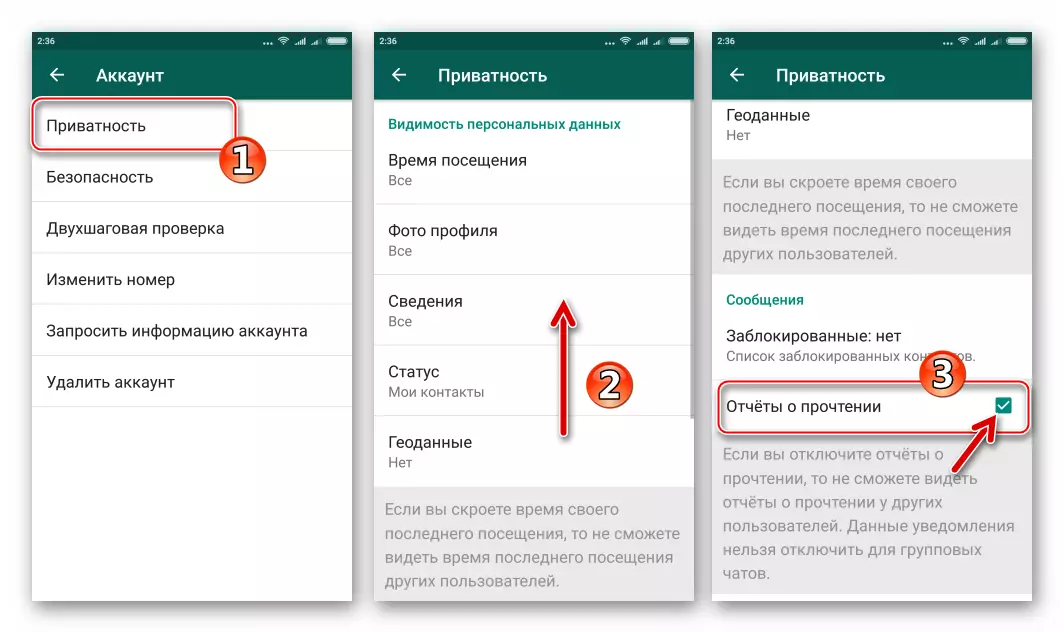 WhatsApp for Android Disable reports on reading messages - Account - Privacy - Remove the mark in the paragraph