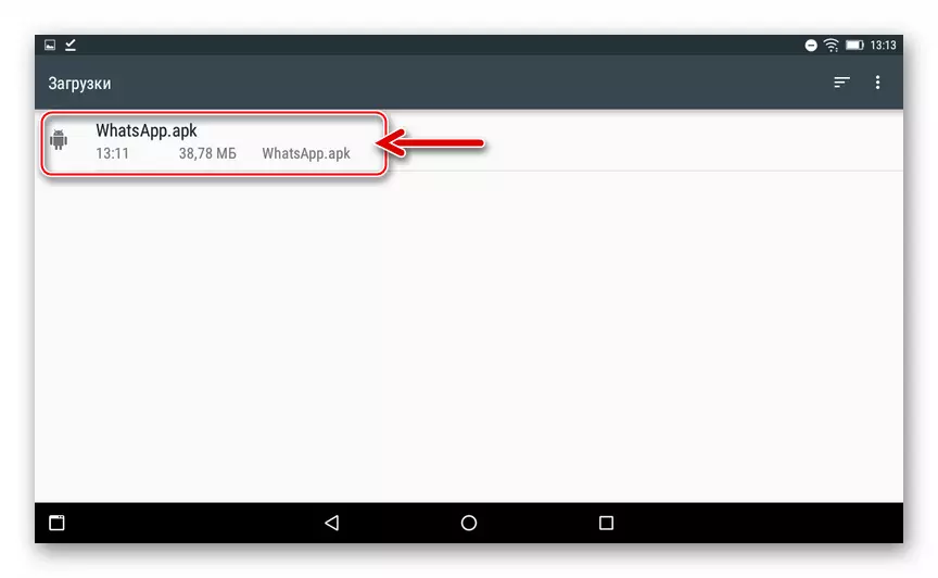 د Android لپاره واټس اپ - په ټابلیټ کمپیوټر کې د APK فایل غوښتنلیک خلاصول