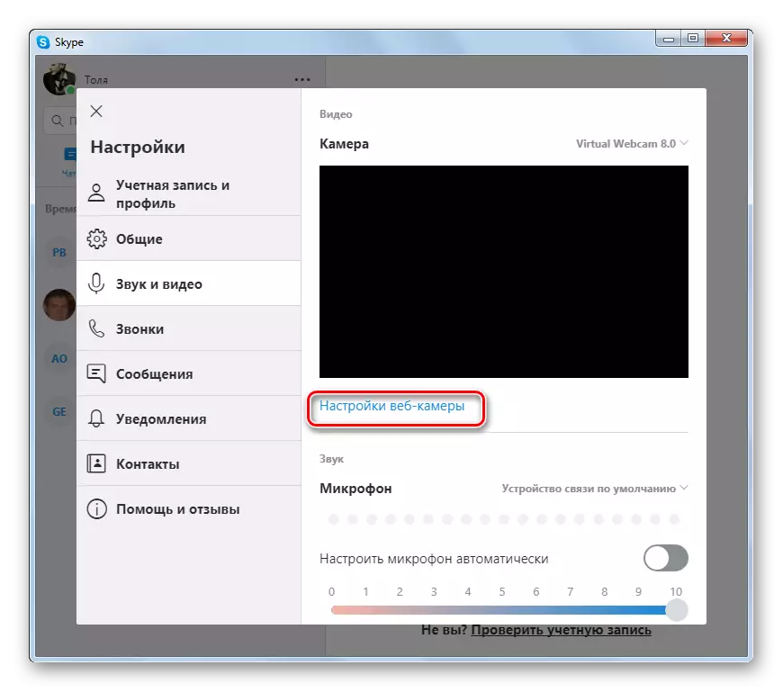 Iru al la fenestro pri Agordoj pri Webcam de la sono kaj vidbenda sekcio en la agorda fenestro en la programo Skype 8