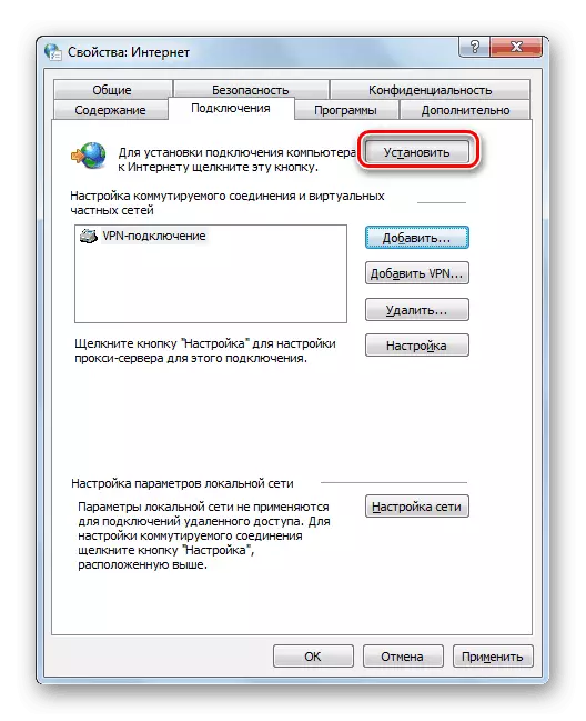 Pumunta sa pag-install ng koneksyon sa internet sa window ng mga katangian ng browser sa Windows 7