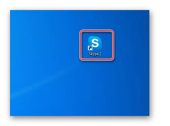 ເລີ່ມຕົ້ນບັນຊີໂປແກມ Skype ຄັ້ງທີສອງໂດຍການກົດທີ່ປຸ່ມທາງລັດ desktop