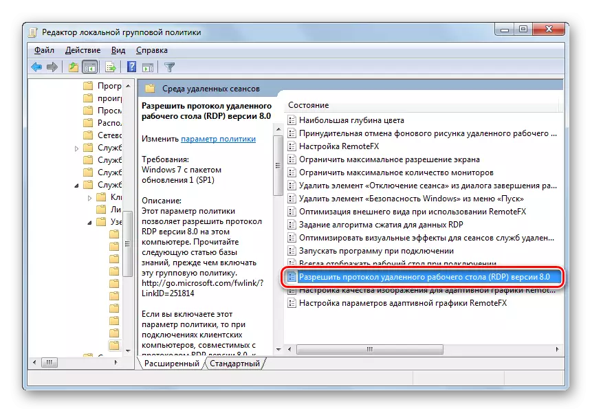 Opnun atriði Leyfa Remote Desktop Protocol (RDP) útgáfu 8.0 í staðbundnum hópstefnu ritstjóri í Windows 7