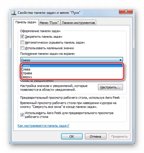 Selecting- ის ვარიანტის შერჩევა Taskbar- ზე Taskbar თვისებები ფანჯარაში Windows 7-ში