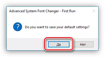 První start Program Advanced System Font Changer v systému Windows 10
