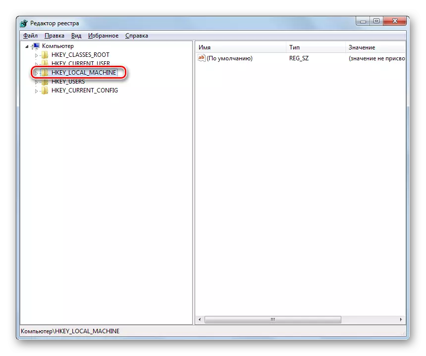 Pojdite na razdelek HKEY_LOCAL_MACHINE v oknu Editor sistema sistema v sistemu Windows 7