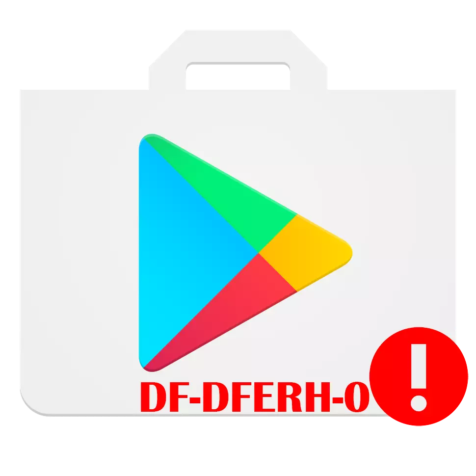 DF-DFERH-0 Fejlkode i Play Market