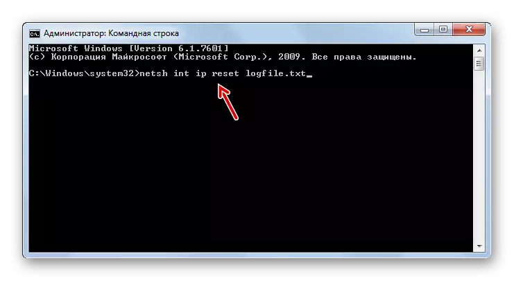 I-reset ang mga parameter sa TCP IP pinaagi sa pagsulod sa mando pinaagi sa interface sa linya sa linya sa Windows 7