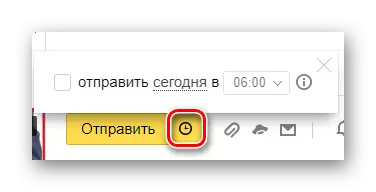 Keupayaan untuk menggunakan surat menghantar kemudian di laman web rasmi Perkhidmatan Pos Yandex