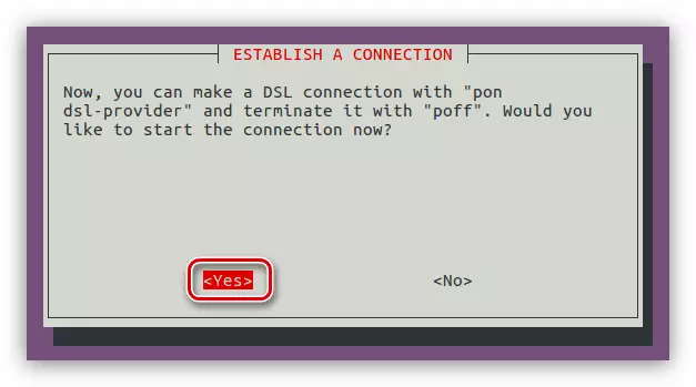 Ubuntu सर्वर में PPPoeConf के माध्यम से पीपीपीओई कनेक्शन स्थापित करना एक कनेक्शन विंडो स्थापित करें