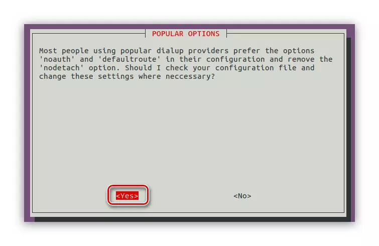 Ubuntu સર્વર લોકપ્રિય વિકલ્પો વિંડોમાં PPPoconf દ્વારા PPPoE કનેક્શનને રૂપરેખાંકિત કરી રહ્યા છે