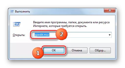 Pojdite na okno Urejevalnik pravilnika lokalne skupine, tako da vnesete ukaz, da izvedete okno v sistemu Windows 7