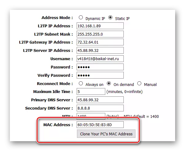 VPN тоташуларын төрләр - L2TP көйләү - Mac адресын көйләү