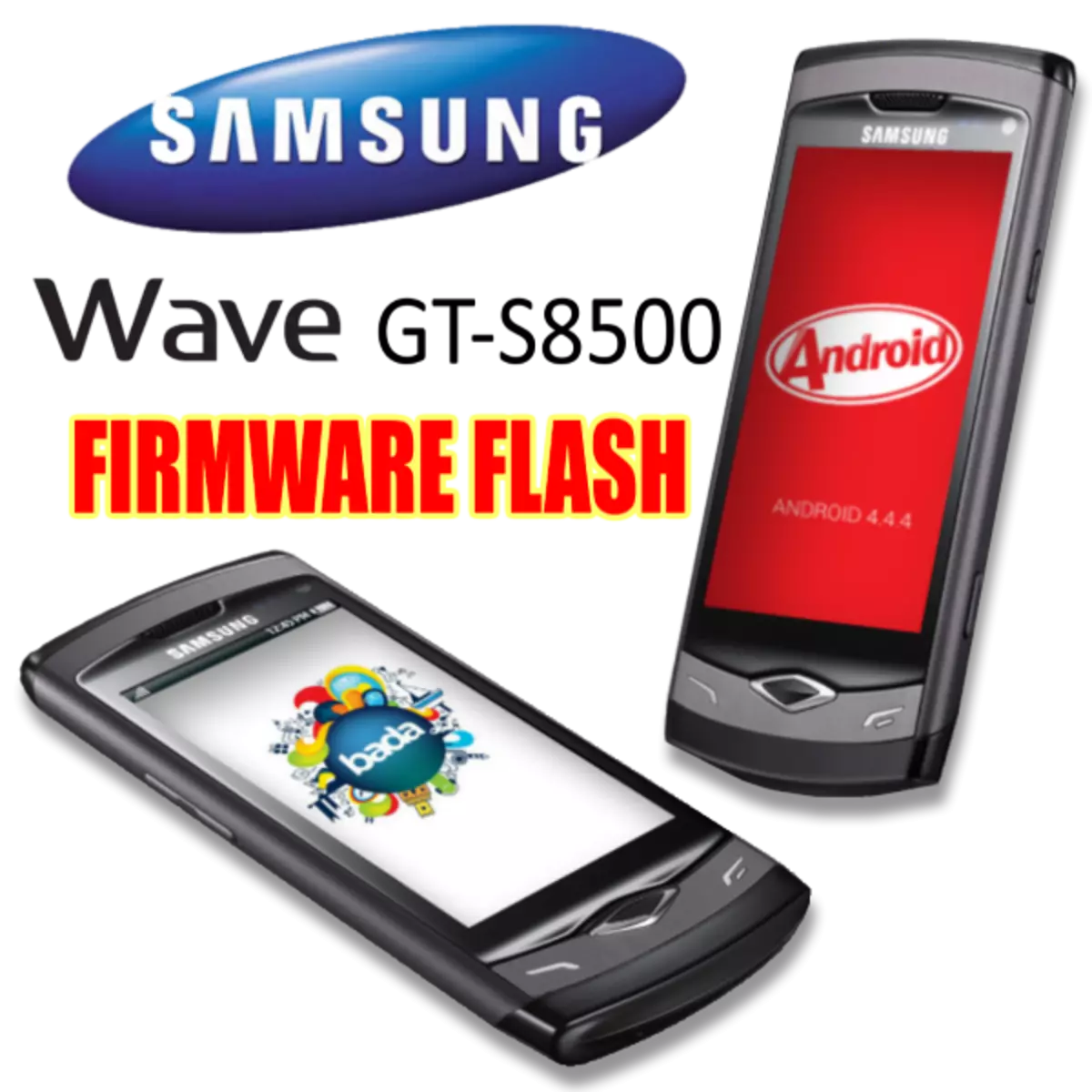 Firmware Samsung Wave GT-S8500