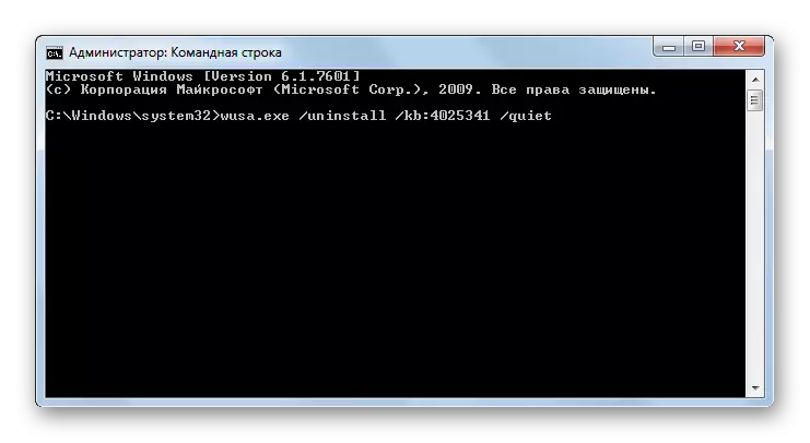 Voer die opdrag in die Command Line-venster in om die opdatering te verwyder sonder om dialoogkassies in Windows 7 te gebruik