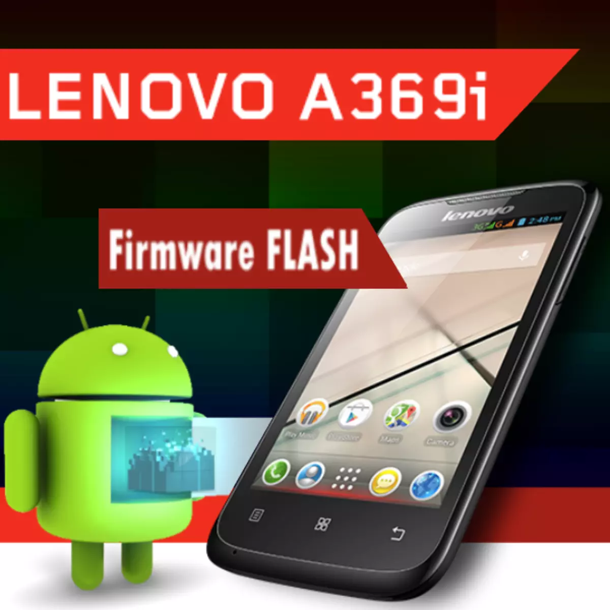 Firmware Lenovo Idephone A369i