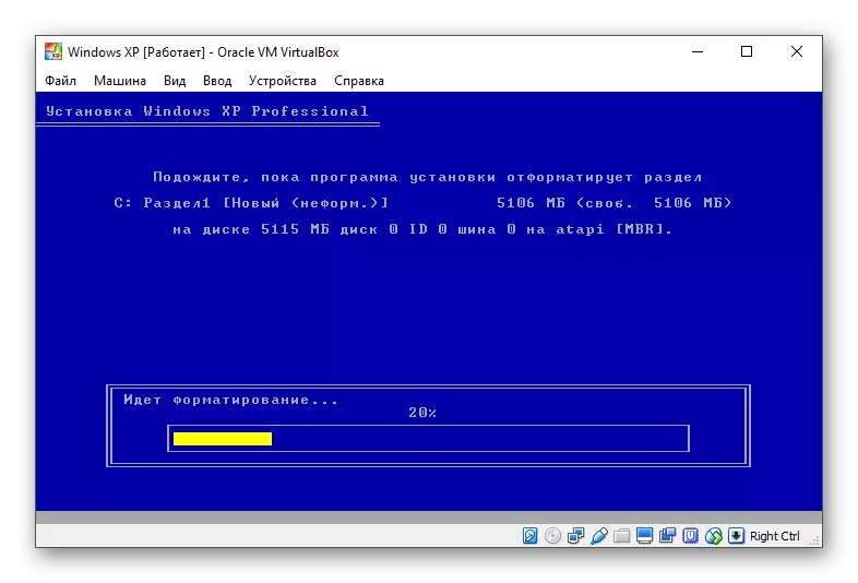 વિન્ડોઝ XP VirtualBox માં પ્રક્રિયા ફોર્મેટિંગ